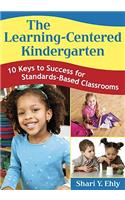 Learning-Centered Kindergarten