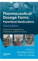 Pharmaceutical Dosage Forms - Parenteral Medications
