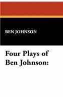 Four Plays of Ben Jonson