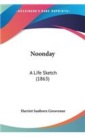 Noonday