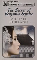 The Secret Of Benjamin Square