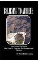 Believing To Achieve