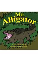 Mr. Alligator