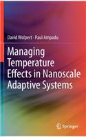 Managing Temperature Effects in Nanoscale Adaptive Systems