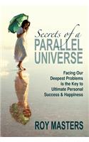 Secrets of a Parallel Universe