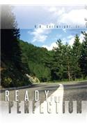 Ready for Perfection