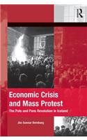 Economic Crisis and Mass Protest