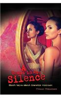 Beast in the Silence: Short tales about domestic violence