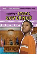 Becoming a State Governor