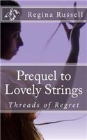 Prequel to Lovely Strings