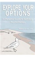 Explore Your Options