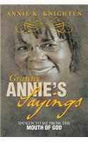 Granny Annie's Sayings