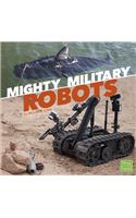 Mighty Military Robots