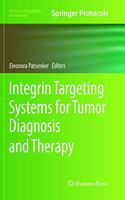 Integrin Targeting Systems for Tumor Diagnosis and Therapy