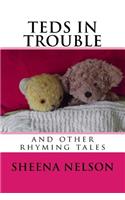 teds in trouble