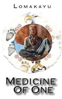 Medicine of One: The Path of the Circle