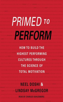 Primed to Perform Lib/E
