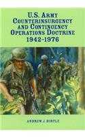 U.S. Army Counterinsurgency and Contingency Operations Doctrine 1942-1976