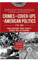 Crimes and Cover-ups in American Politics