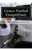 Grace Fueled Gospeline