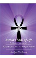 Astara's Book of Life, First Degree - Lessons 1 to 11