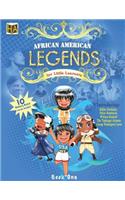 African American Legends for Little Learners