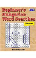 Beginner's Hungarian Word Searches - Volume 1
