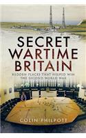 Secret Wartime Britain