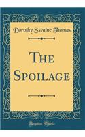 The Spoilage (Classic Reprint)