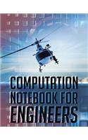 Computation Notebook for Engineers: 8.5 x 11 inches, WHITE paper, 103 pages