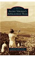 Along Virginia's Appalachian Trail