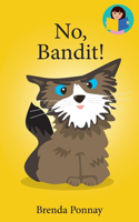 No, Bandit!: (We Can Readers)
