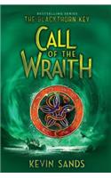 Call of the Wraith: (4 Blackthorn Key)