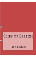Slips of Speech