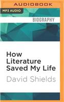 How Literature Saved My Life