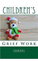 Children's Grief Work Journal: Grief Work Diary For Bereaved Kids