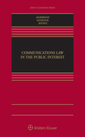 Communications Law in the Public Interest