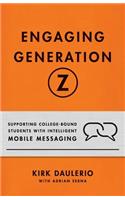 Engaging Generation Z