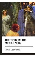 Story of the Middle Ages