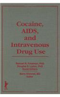 Cocaine, Aids, and Intravenous Drug Use