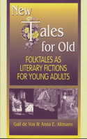 New Tales for Old