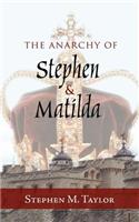 The Anarchy of Stephen and Matilda