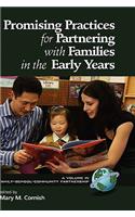 Promising Practices for Partnering with Families in the Early Years (Hc)