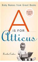A is for Atticus