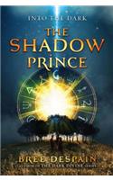 The Shadow Prince