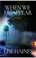 When We Disappear