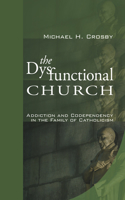 Dysfunctional Church