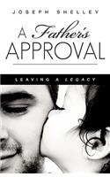A Father's Approval