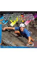 Belaying the Line: Mountain, Rock and Ice Climbing