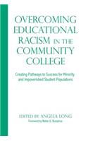 Overcoming Educational Racism in the Community College